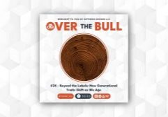 Podcast cover for Over the Bull featuring a tree ring cross-section in the center. The episode is titled #24 - Beyond the Labels: How Generational Traits Shift as We Age and has a runtime of 50:03.